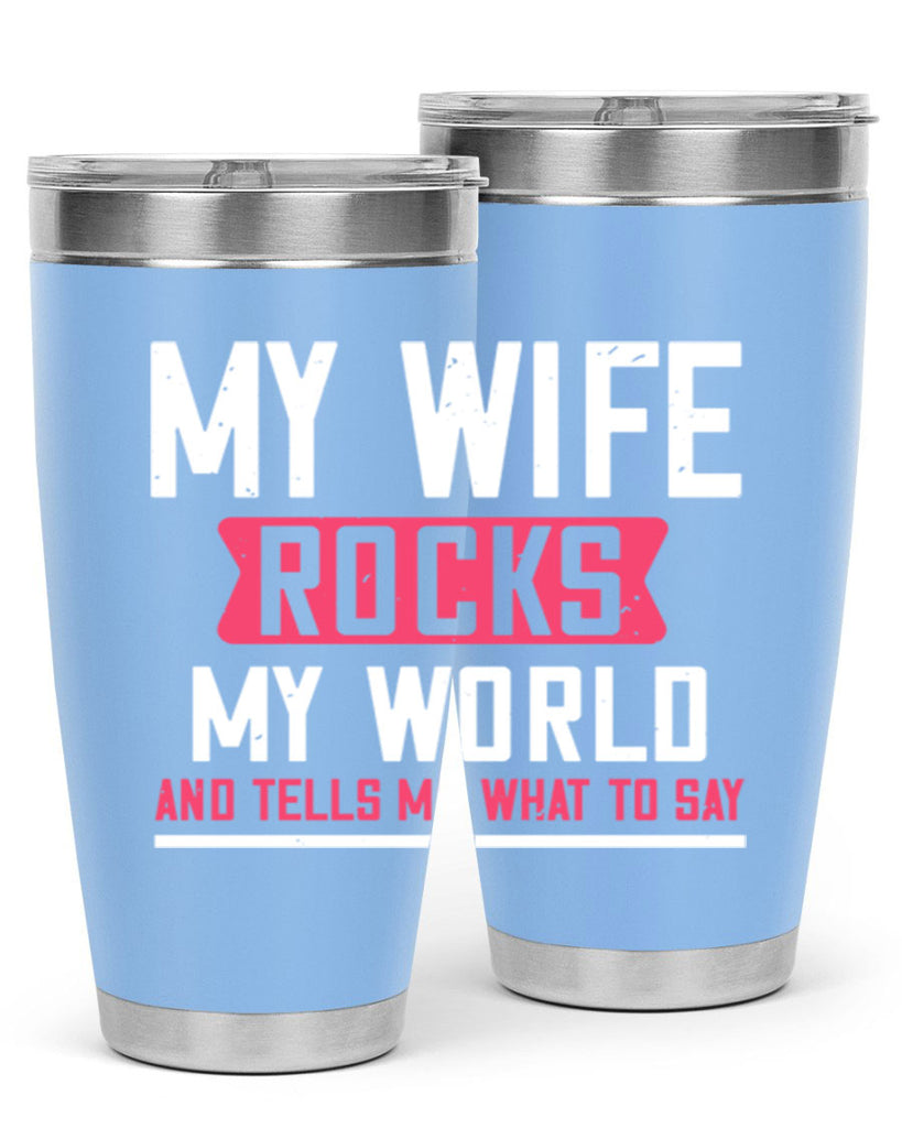 my wife rocks my world 26#- grandpa - papa- Tumbler