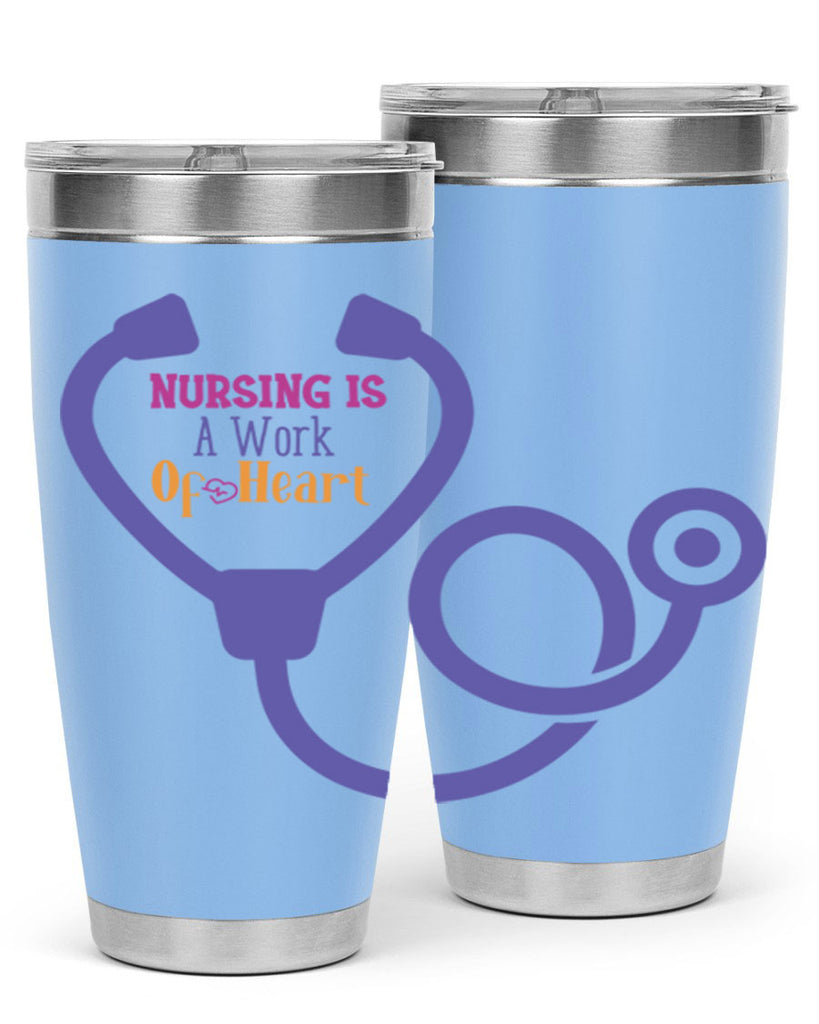 nursing is a work of heart Style 358#- nurse- tumbler