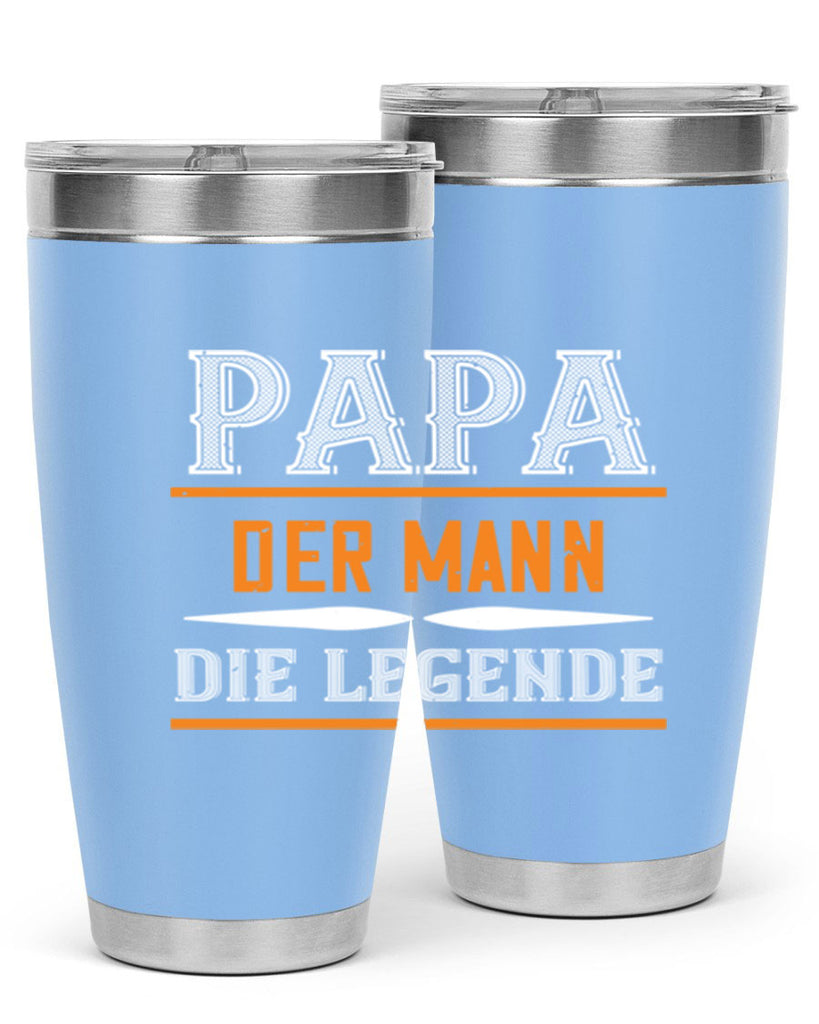 papa der mann die legende 21#- grandpa - papa- Tumbler