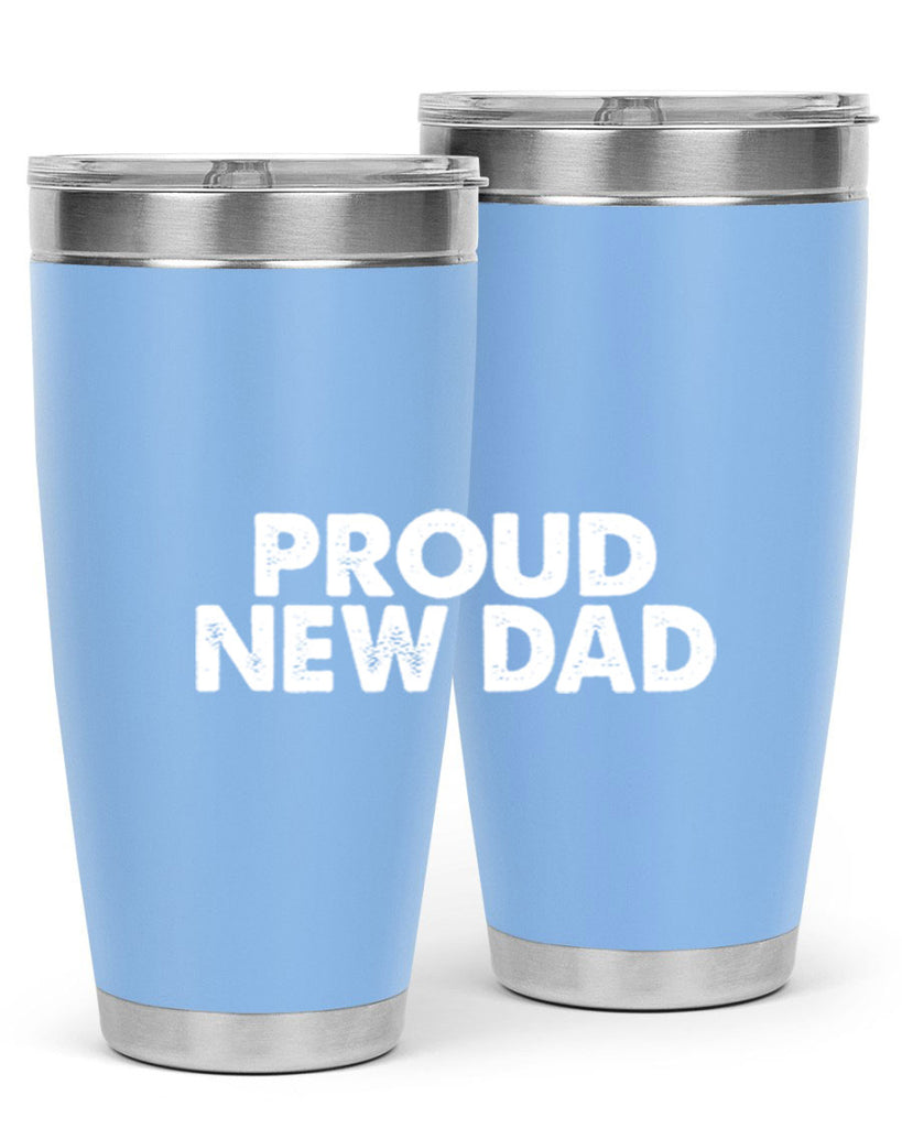 proud new dad 69#- dad- Tumbler