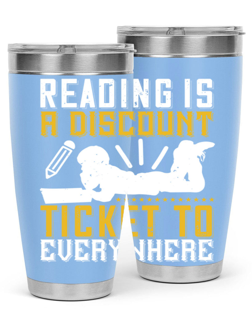 reading is a discount ticket to everywhere 16#- reading- Tumbler