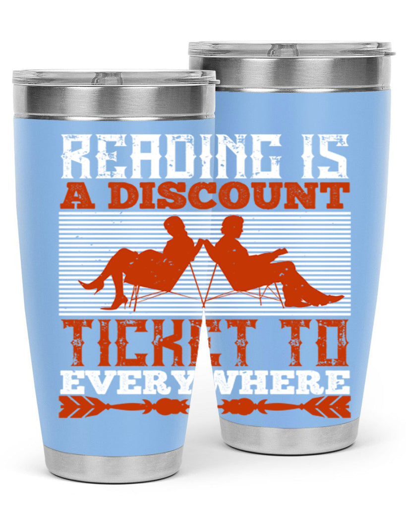 reading is a discount ticket to everywhere 17#- reading- Tumbler