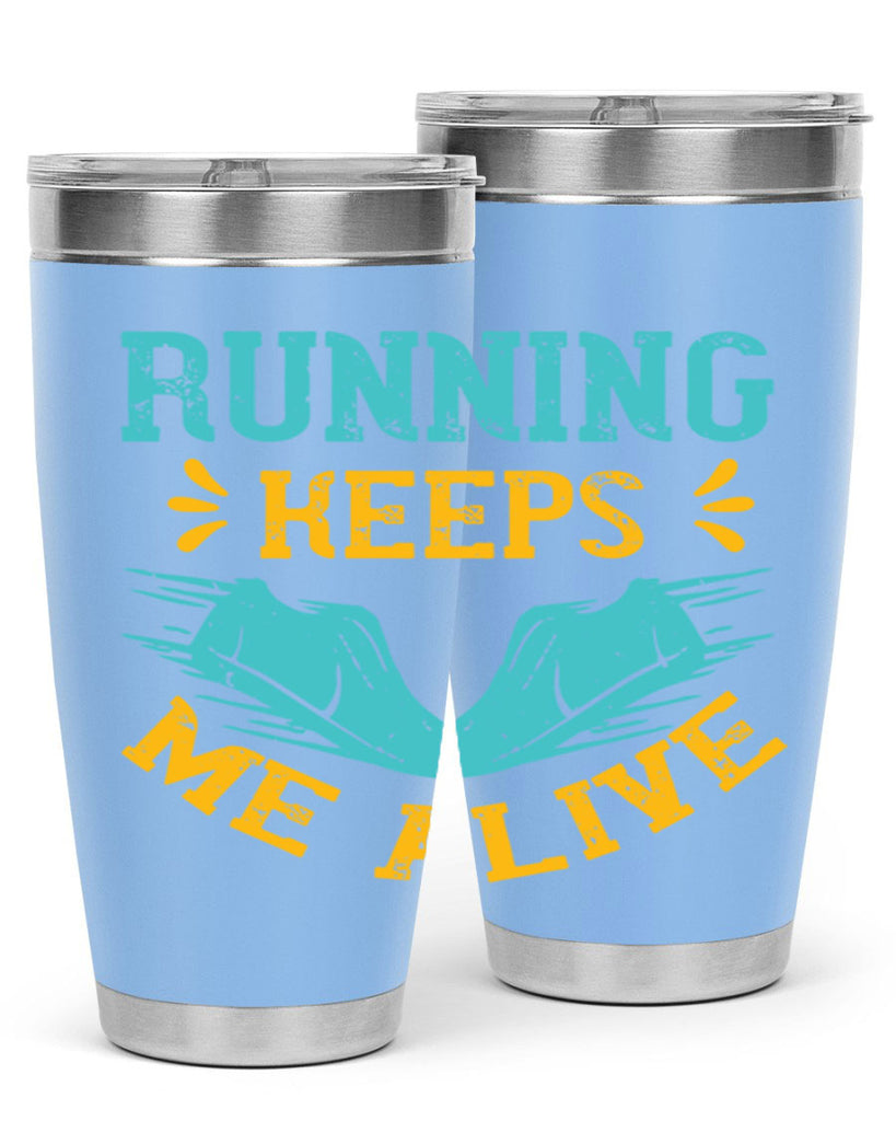 running keeps me alive 19#- running- Tumbler