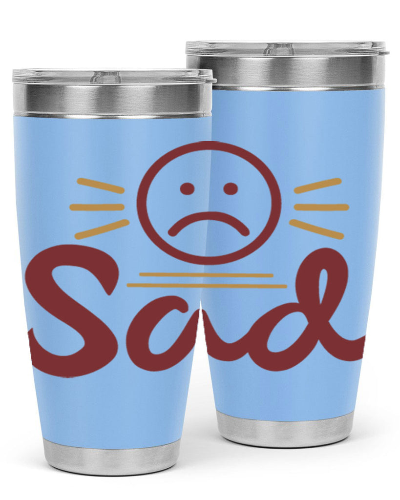 sad 5#- fathers day- Tumbler