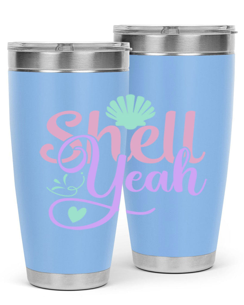 shell yeah 7#- mermaid- Tumbler