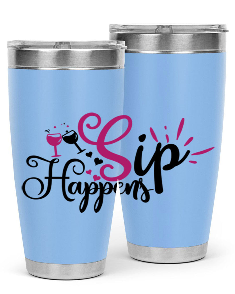 sip happens 163#- wine- Tumbler