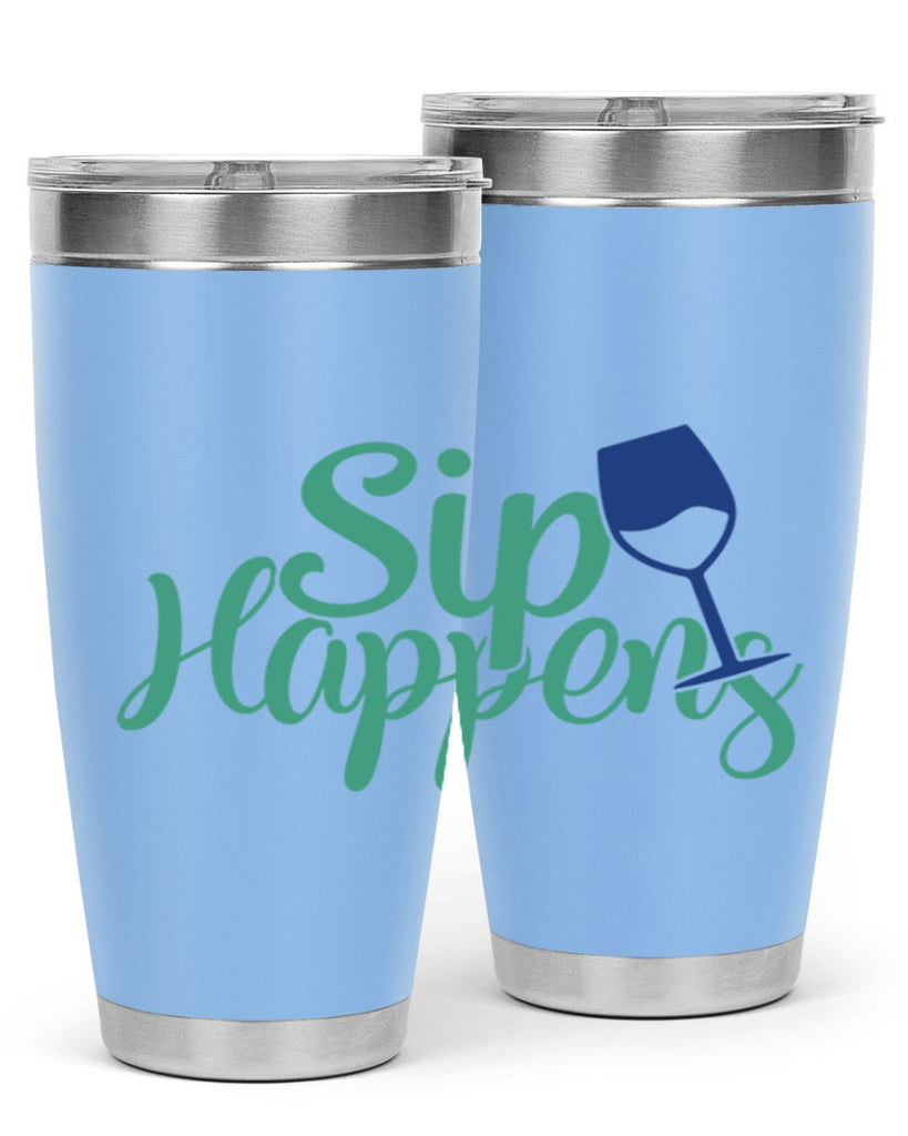 sip happens 166#- wine- Tumbler