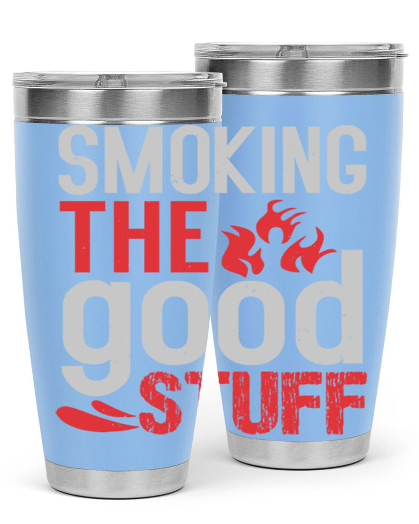 smoking the good stuff 10#- bbq- Tumbler