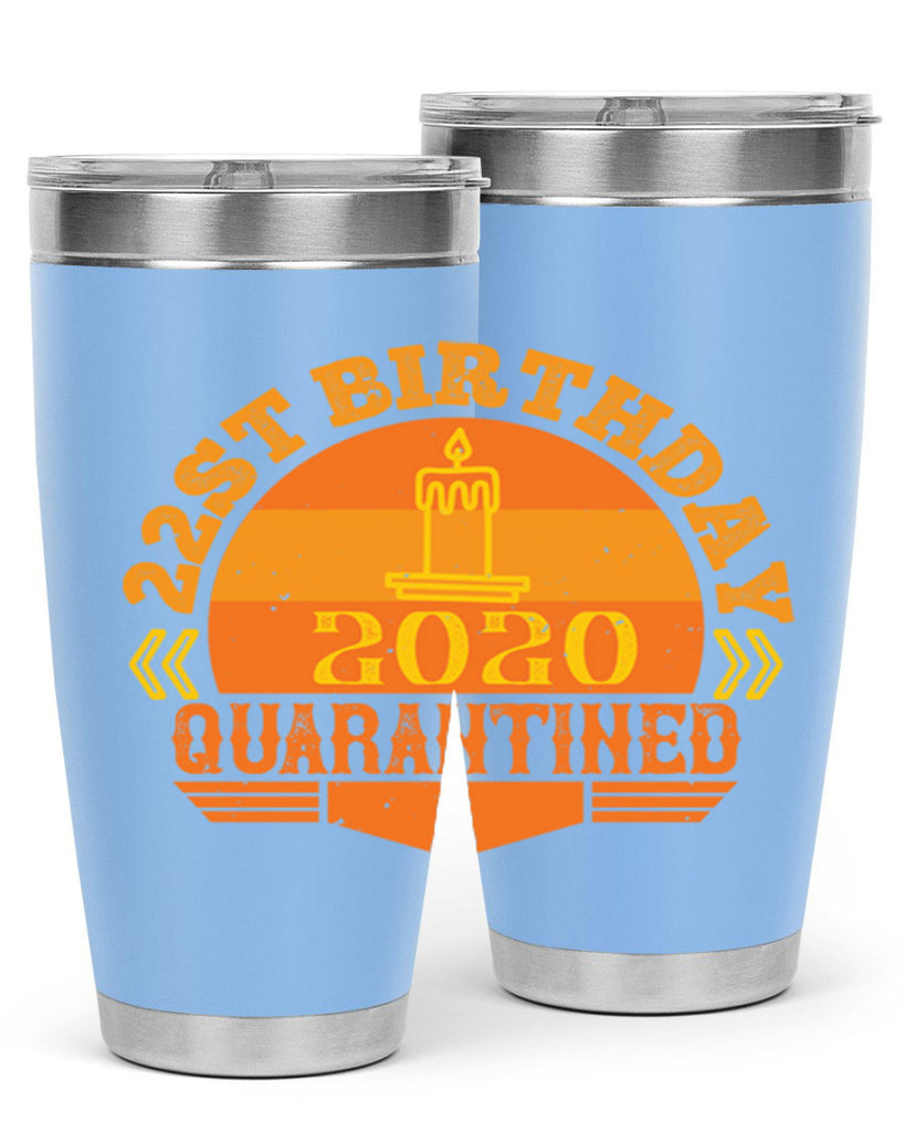 st birthday quarantined 274#- fathers day- Tumbler