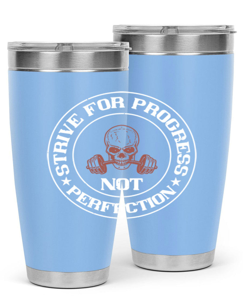 strive for progress not perfection 72#- gym- Tumbler