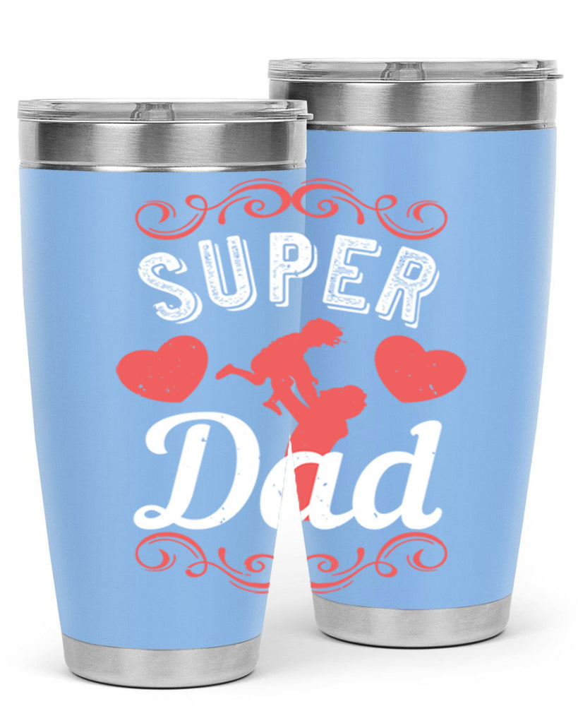 super dad 178#- fathers day- Tumbler