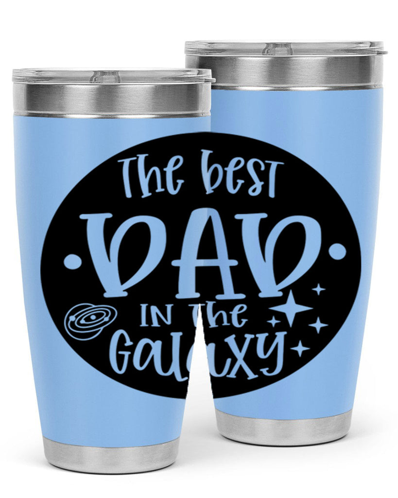 the best dad in the galaxy 18#- fathers day- Tumbler