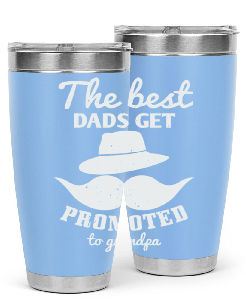 the best dads get promoted 164#- fathers day- Tumbler