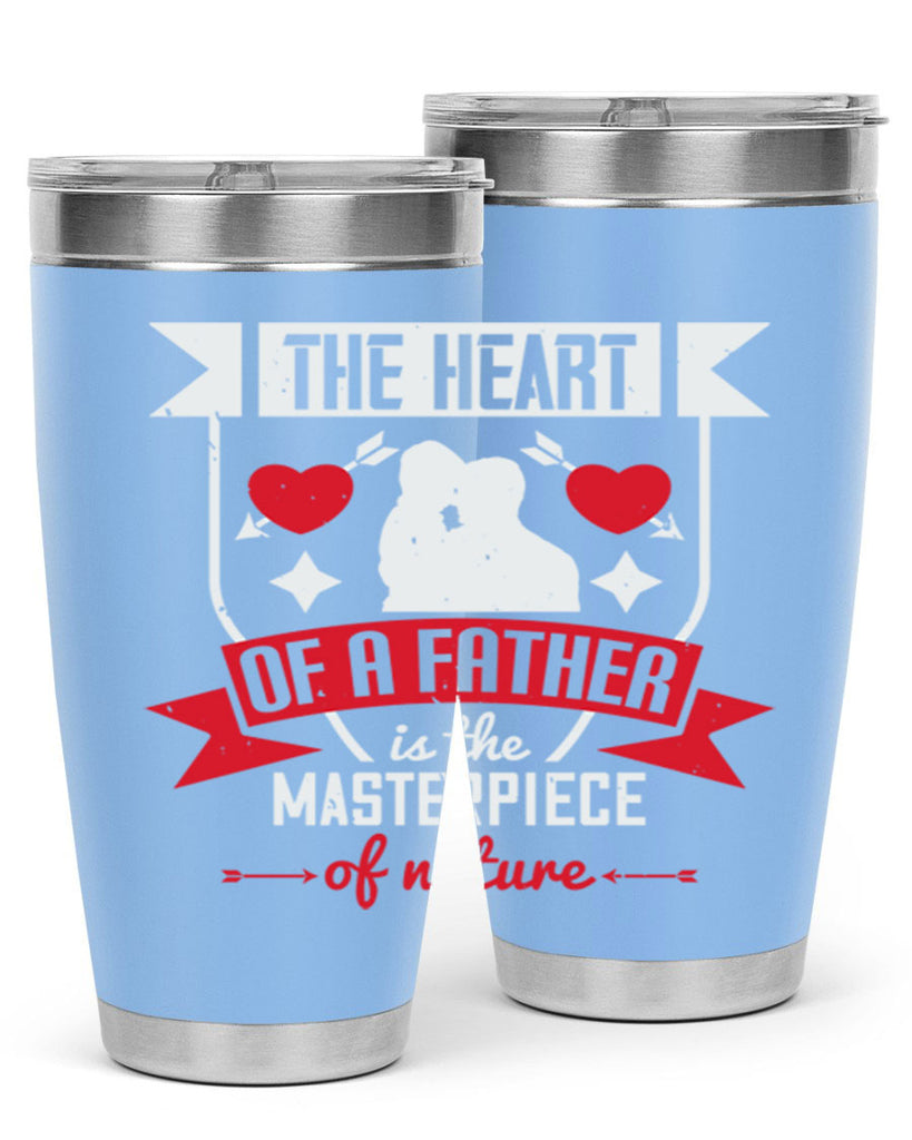 the heart of a father 159#- fathers day- Tumbler