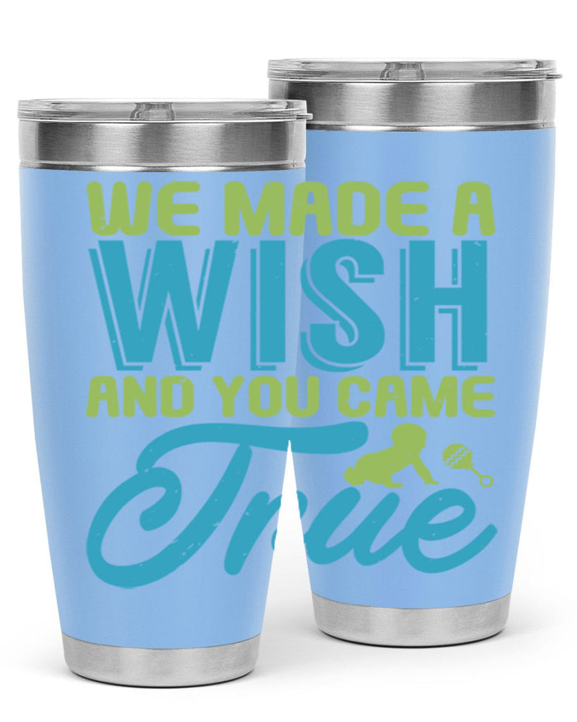 we made a wish and you can true Style 164#- baby- tumbler