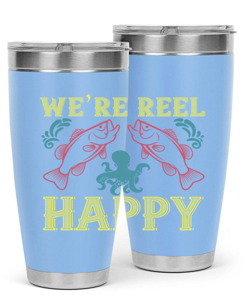 we’re reel happy 233#- fishing- Tumbler