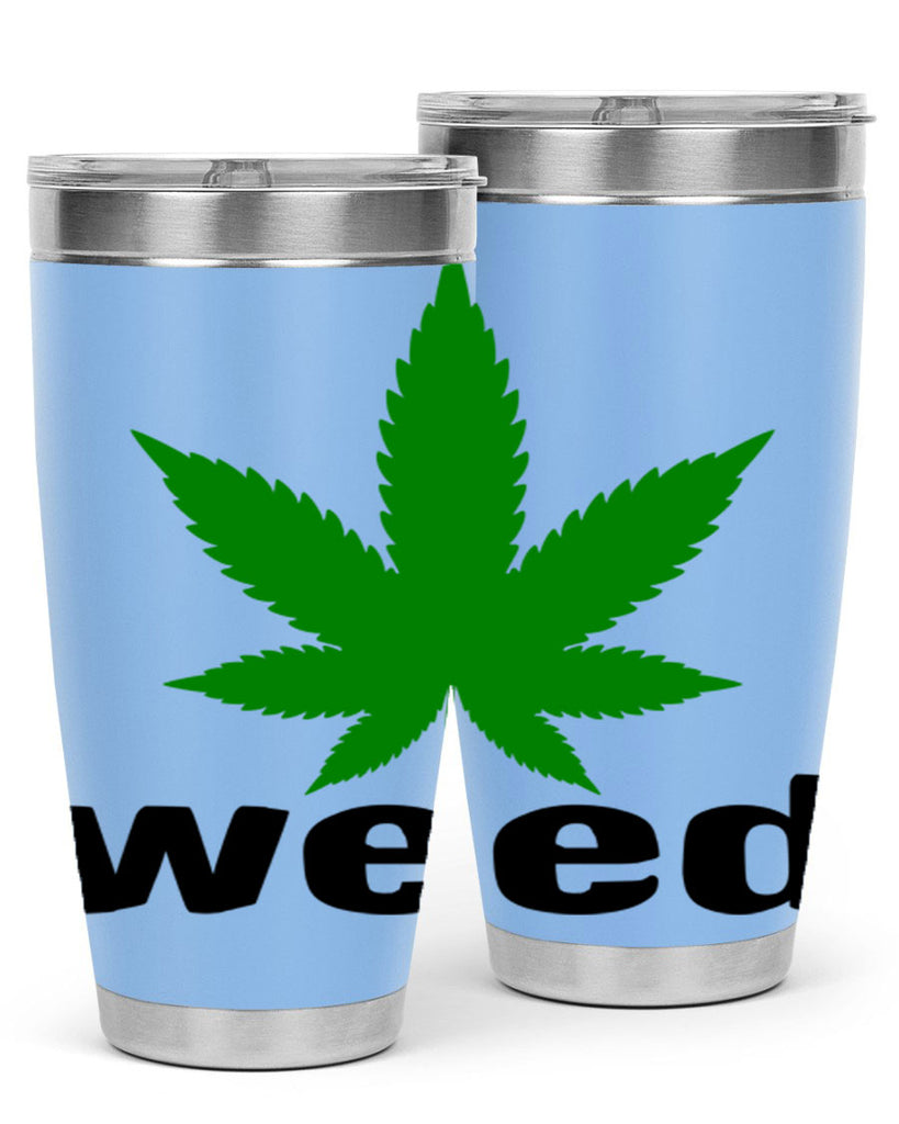 weed 279#- marijuana- Tumbler