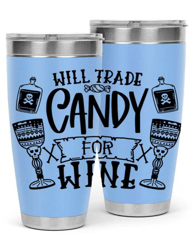 will trade candy for wine 10#- halloween- Tumbler