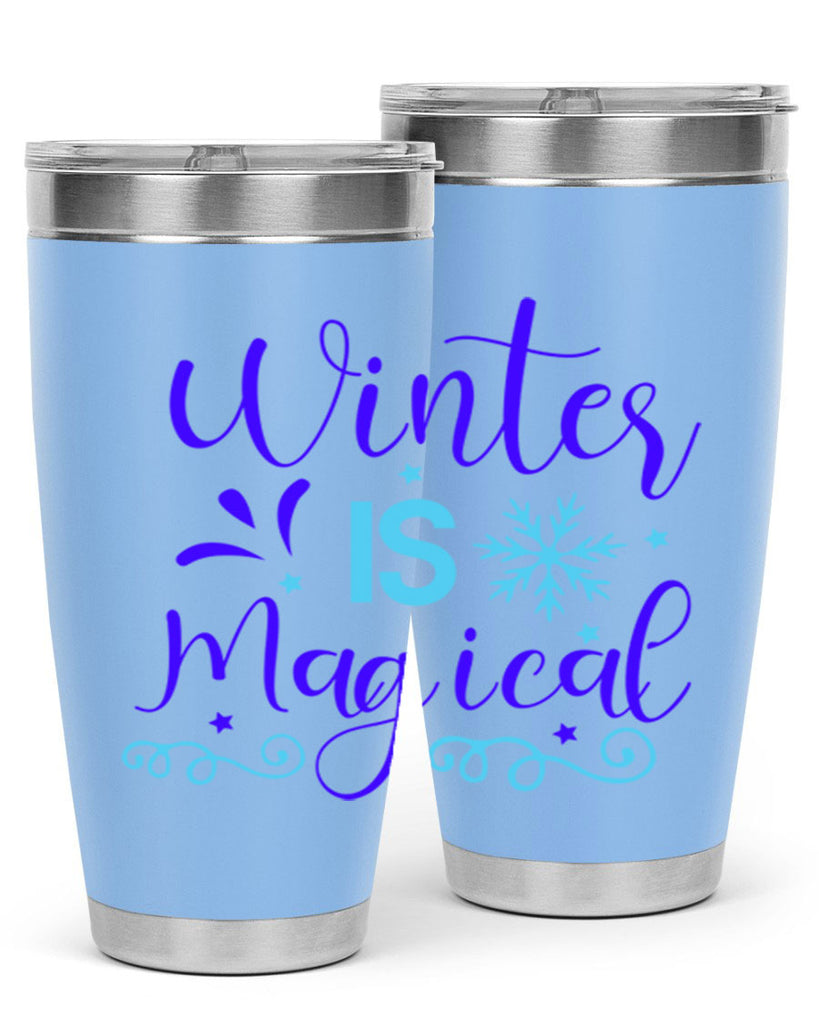 winter is magical 510#- winter- Tumbler