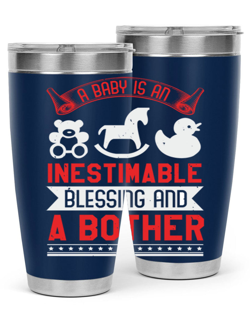 A baby is blessing and a bother Style 50#- baby shower- tumbler