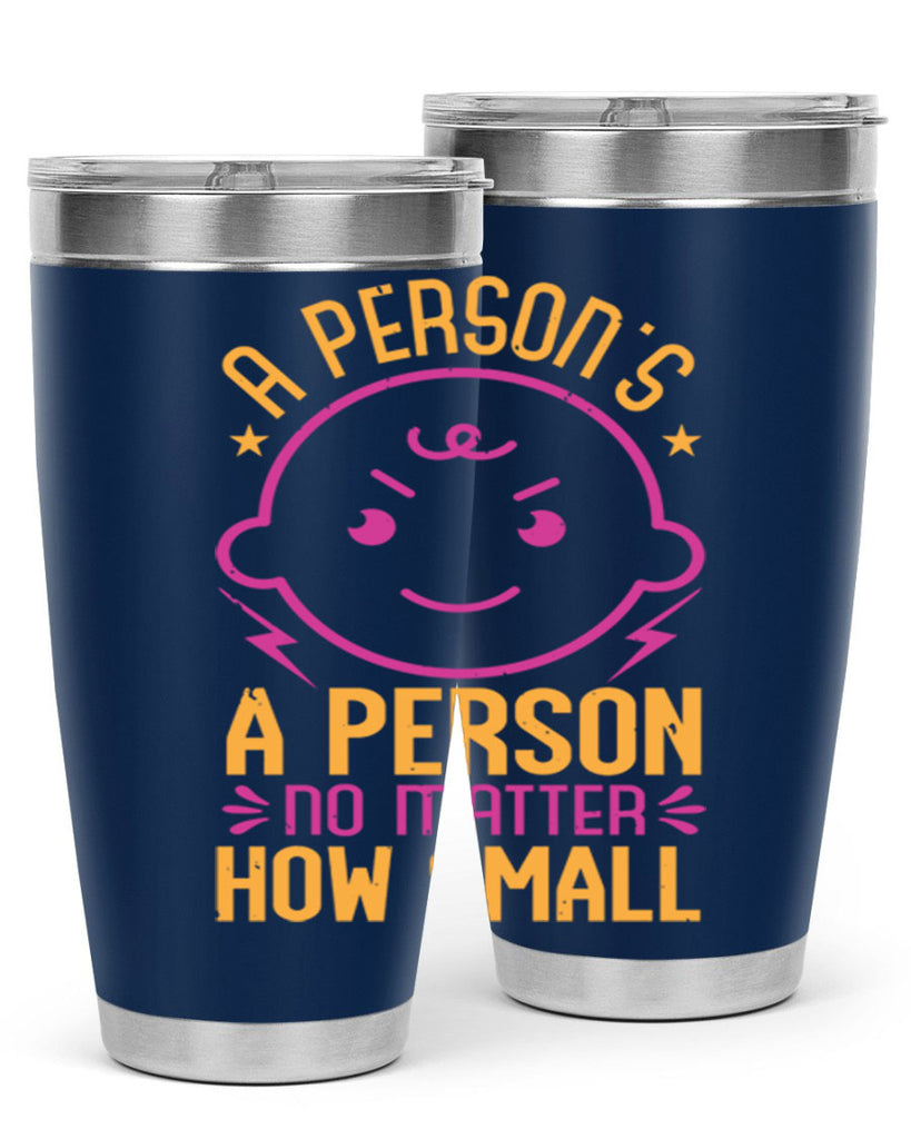 A person is a person no matter how small Style 39#- baby shower- tumbler