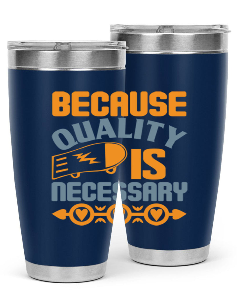 Because quality is Necessary Style 48#- cleaner- tumbler