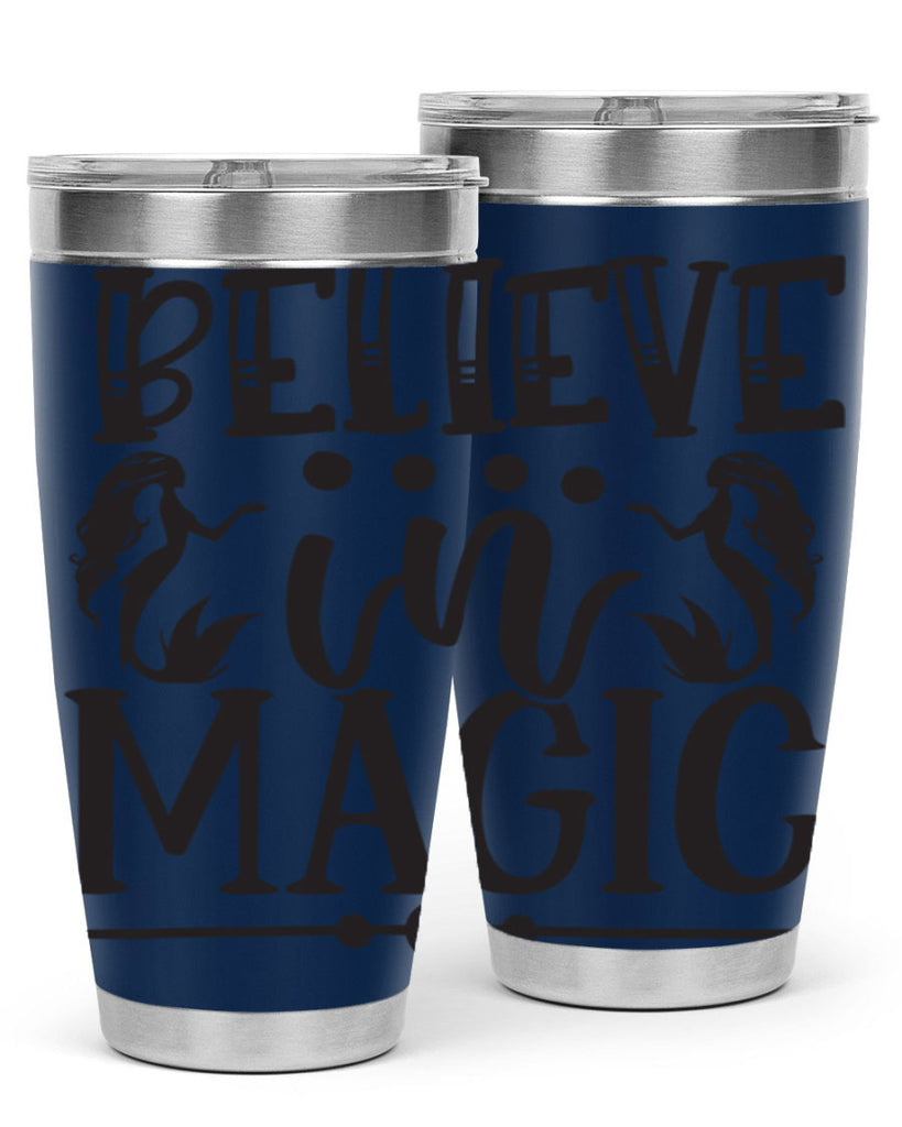 Believe in magic 65#- mermaid- Tumbler