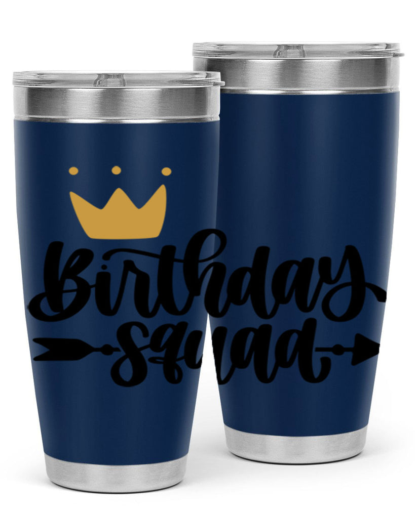 Birthday Squad Style 6#- birthday- tumbler