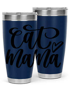 Cat Mama Style 83#- cat- Tumbler