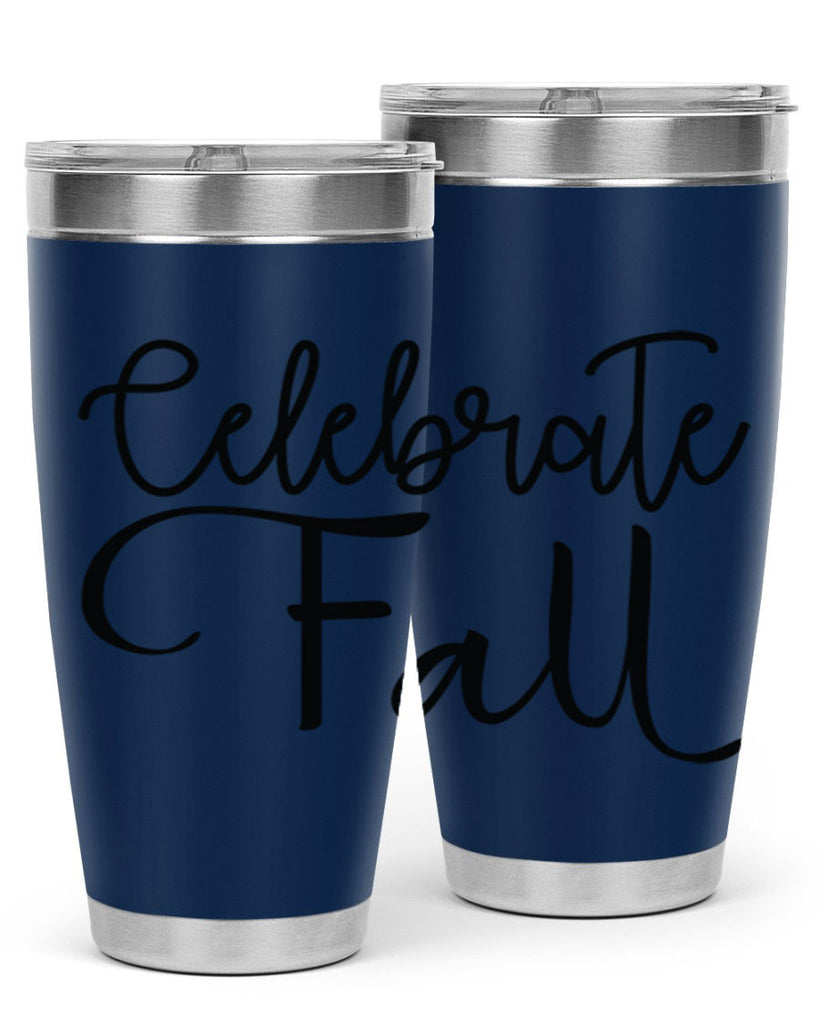 Celebrate Fall 60#- fall- Tumbler
