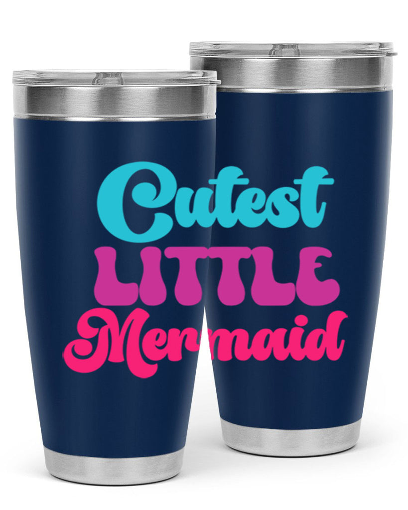 Cutest Little Mermaid 90#- mermaid- Tumbler