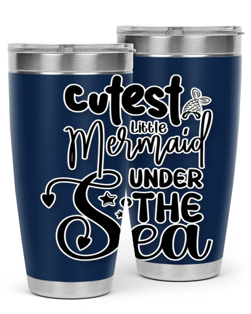 Cutest Little Mermaid Under The 98#- mermaid- Tumbler