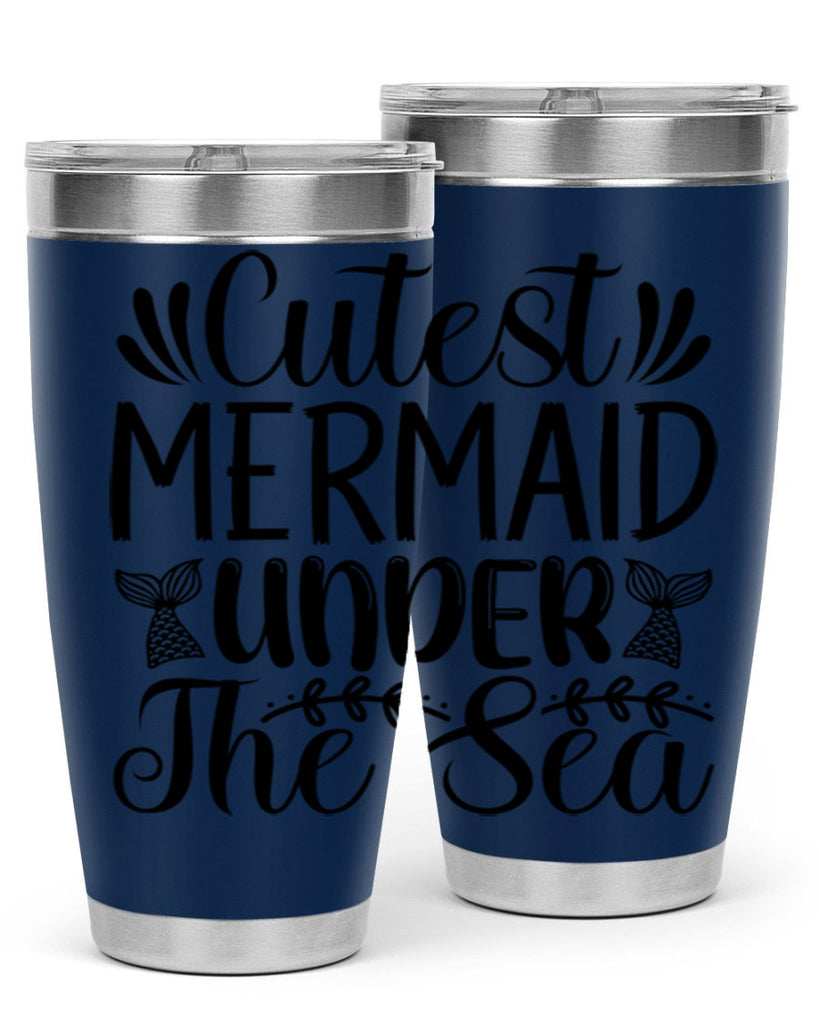 Cutest Mermaid Under The Sea 108#- mermaid- Tumbler