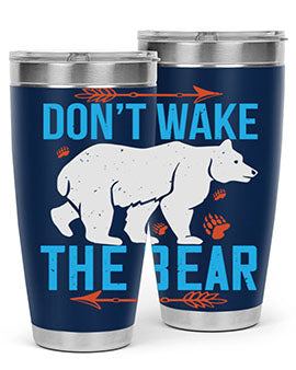 Don’t wake the bear  49#- Bears- Tumbler