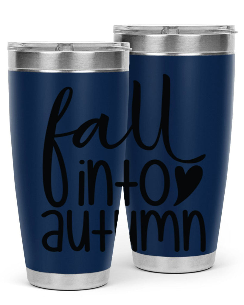 Fall Into Autumn 106#- fall- Tumbler