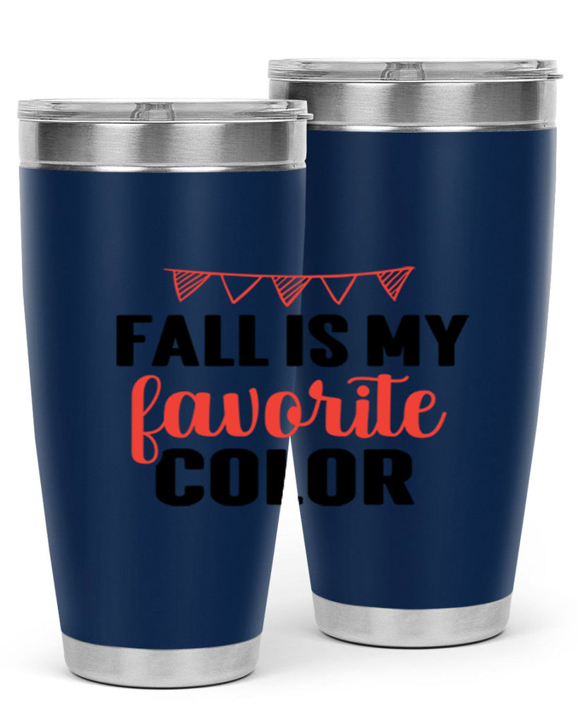 Fall is my favorite color 117#- fall- Tumbler
