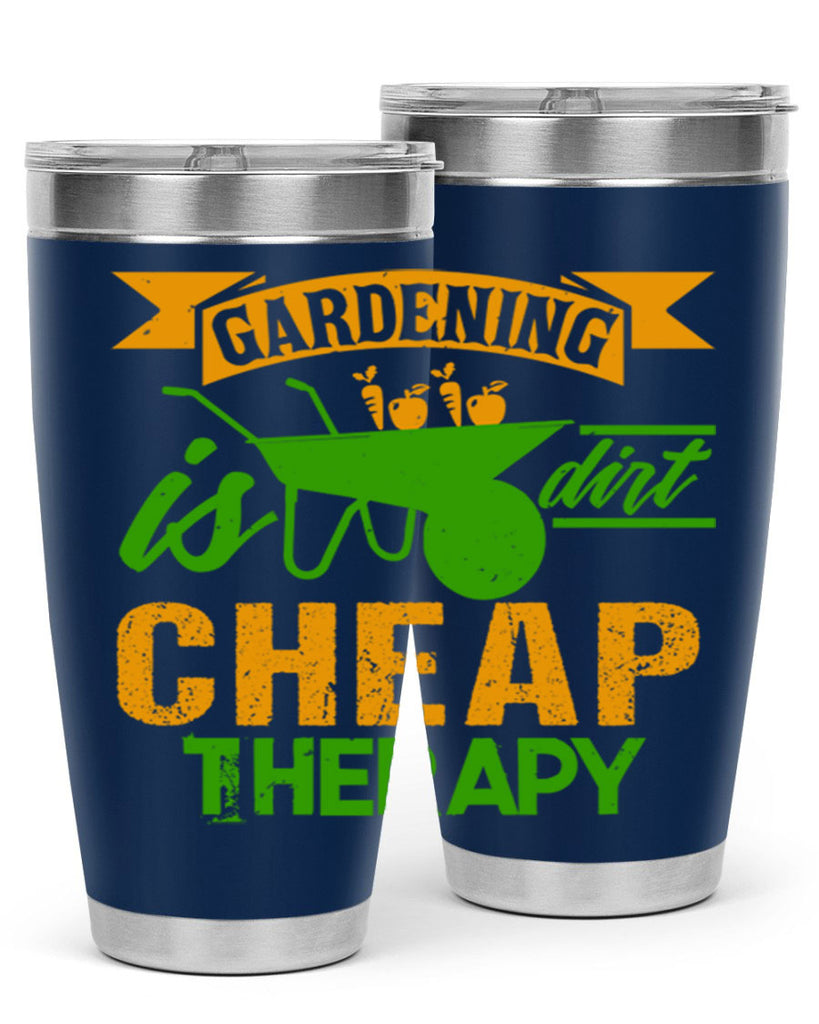 Gardening is dirt cheap therapy 62#- farming and gardening- Tumbler