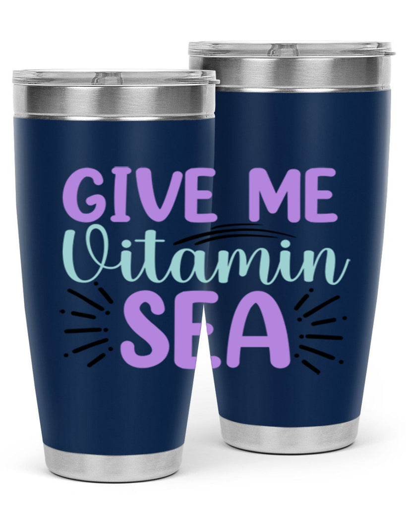 Give Me Vitamin Sea 189#- mermaid- Tumbler