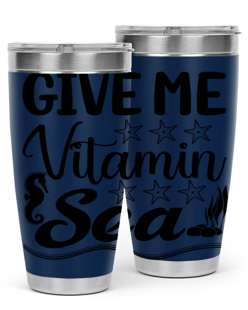 Give me vitamin sea 193#- mermaid- Tumbler