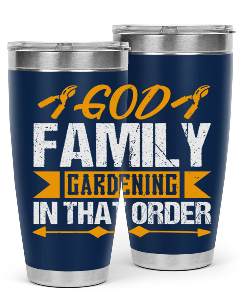 God Family Gardending in that order 60#- farming and gardening- Tumbler