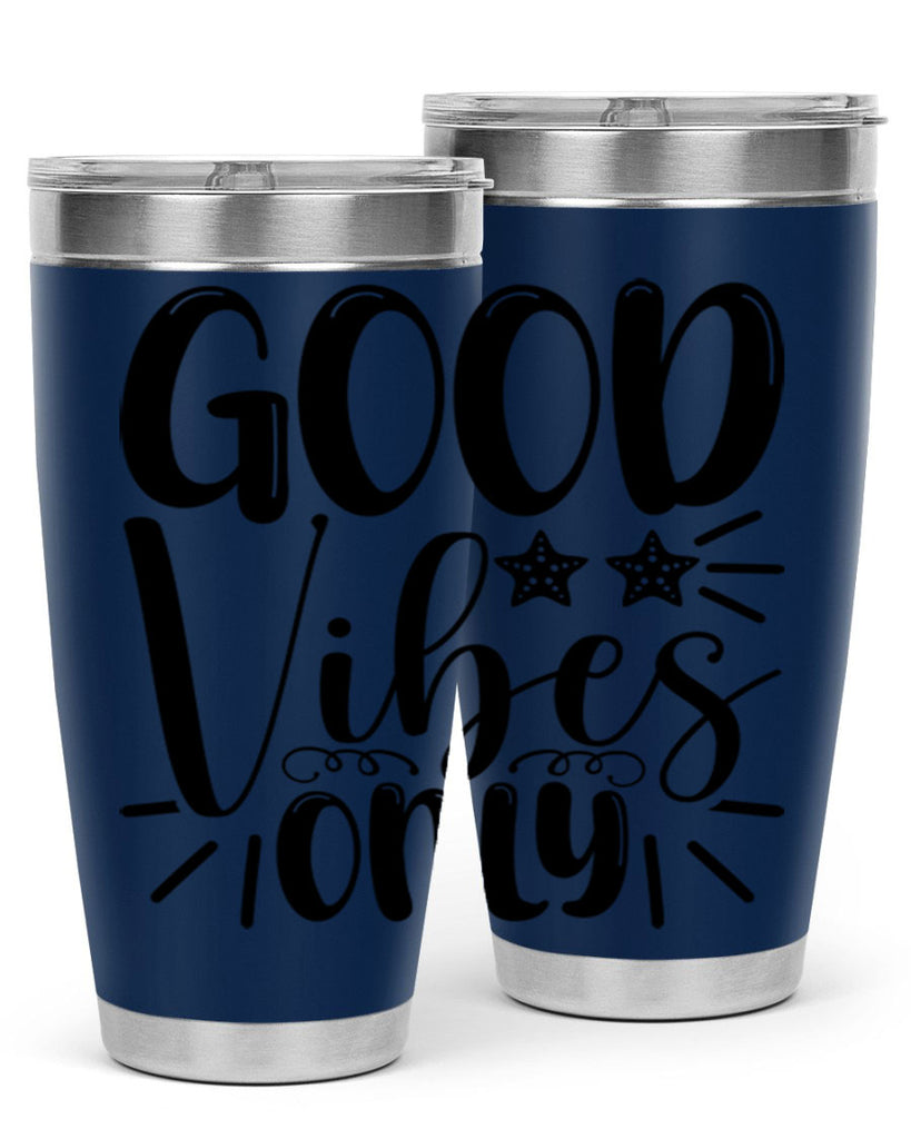 Good Vibes Only 197#- mermaid- Tumbler