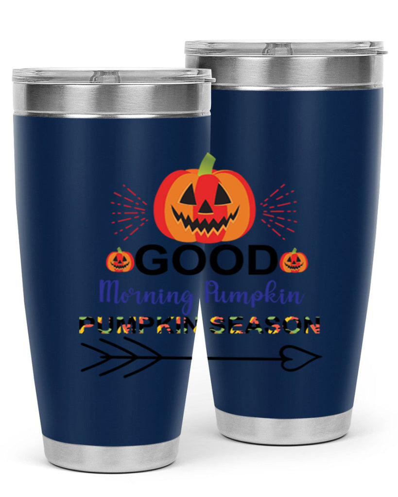 Goodmorningpumpkinpumpkinseason 210#- fall- Tumbler
