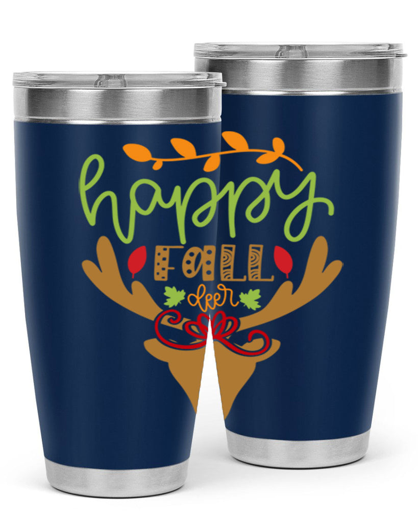 Happy Fall deer 219#- fall- Tumbler