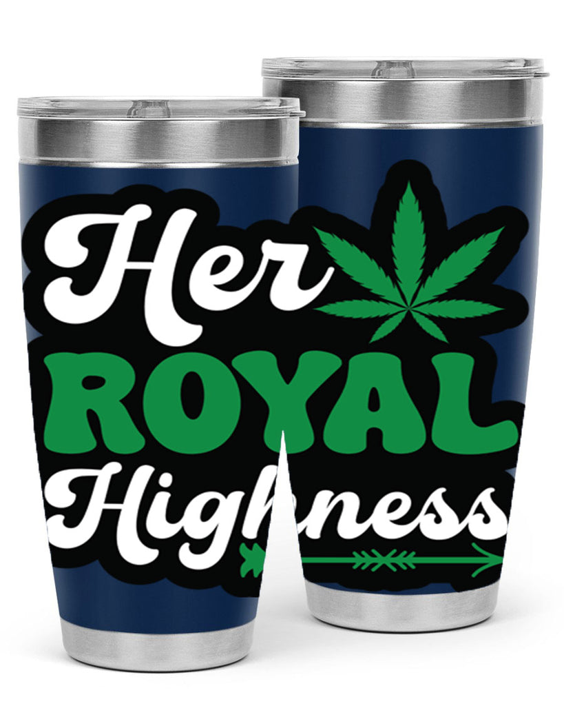 Her royal highness 107#- marijuana- Tumbler