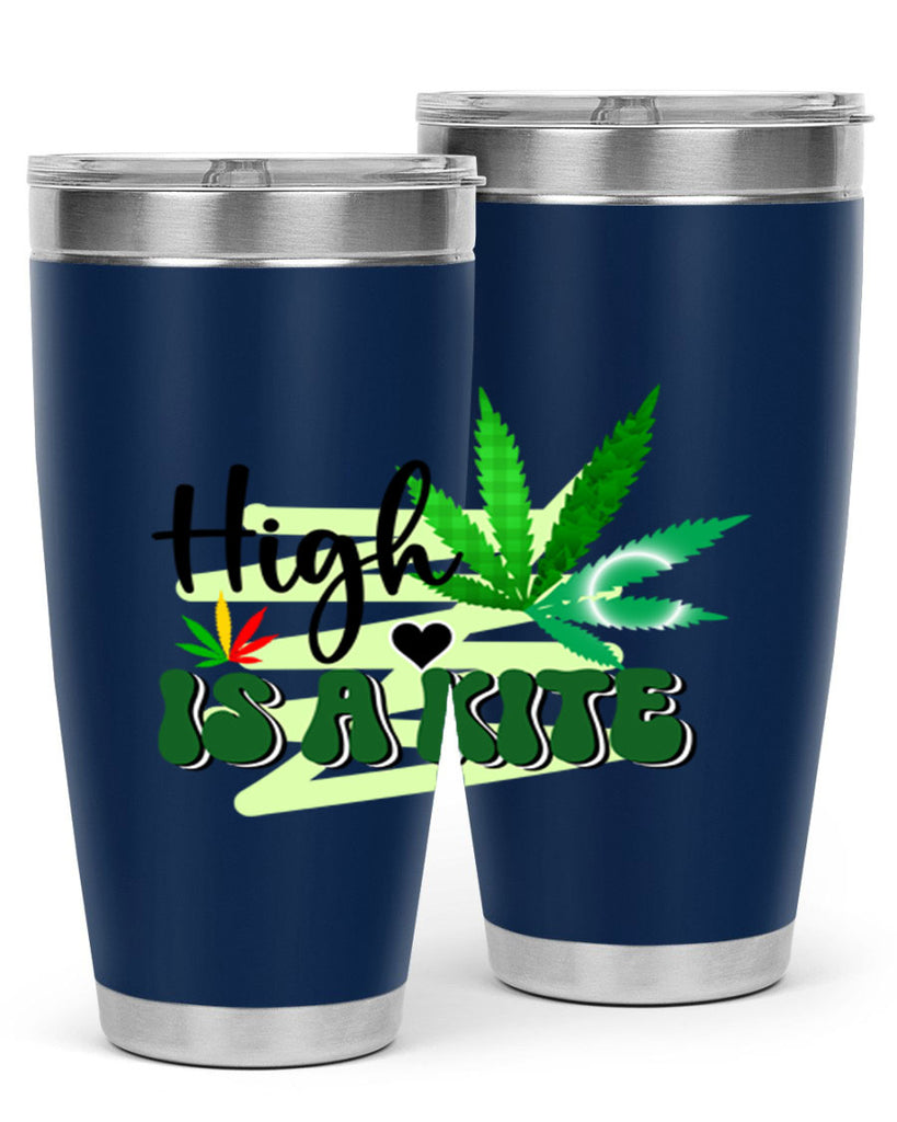 High is a Kite 116#- marijuana- Tumbler