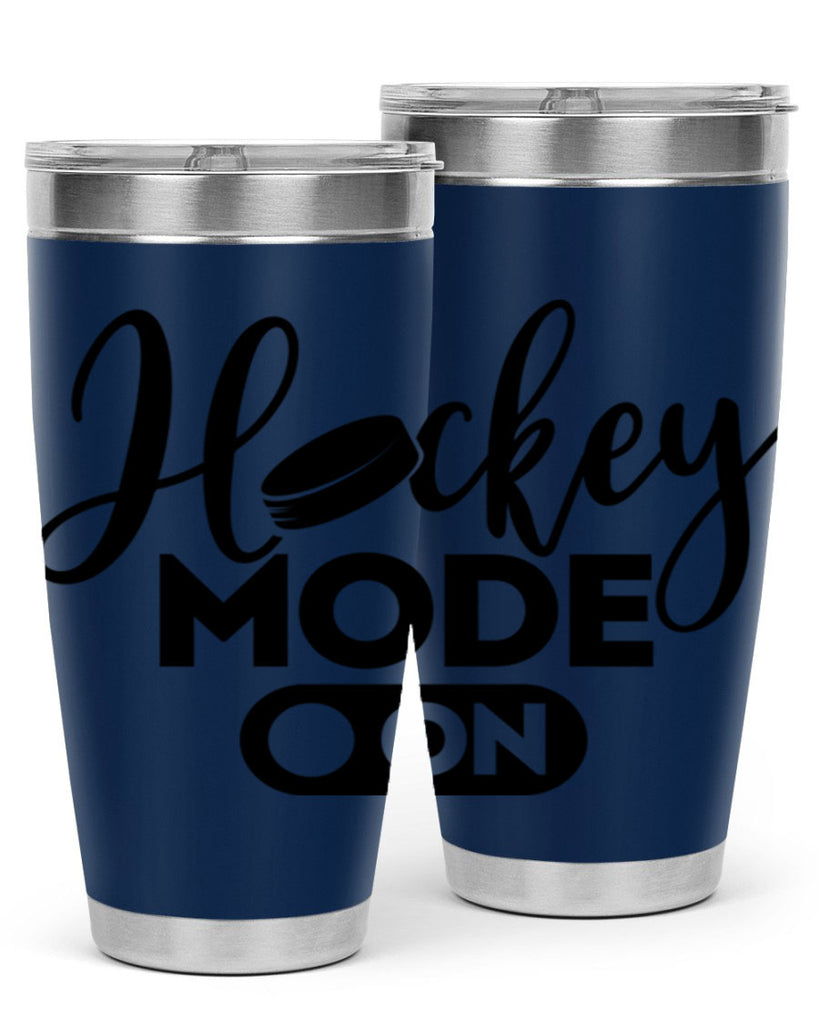 Hockey mode On 1187#- hockey- Tumbler