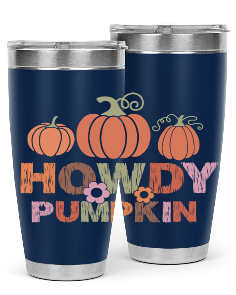 Howdy Pumpkin 321#- fall- Tumbler