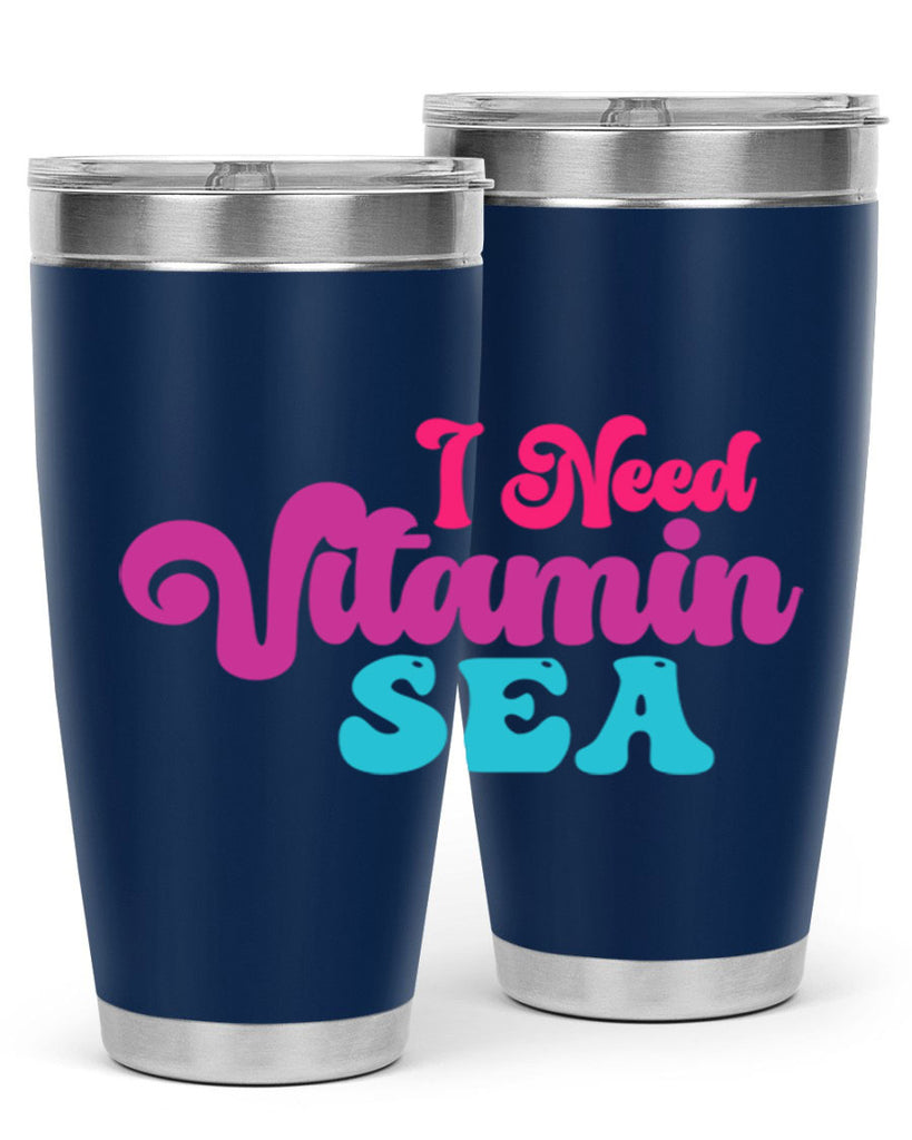 I Need Vitamin Sea 217#- mermaid- Tumbler