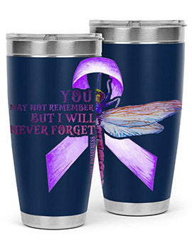 I Will Never Forge Alzheimer Awareness 179#- alzheimers- Tumbler