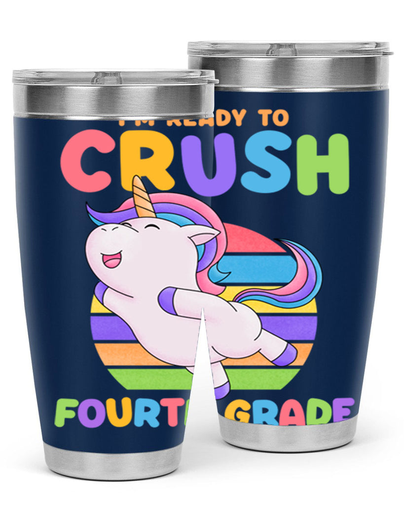 Im Ready to Crush 4th 15#- 4th  grade- Tumbler